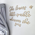 She leaves a little sparkle wherever she goes - General Signs